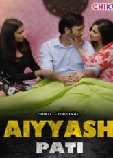 Aayash Pati ChikuApp Web Series
