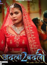 Adla Badli 2 Besharams Ep1-4 Web Series