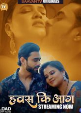 Hawas Ki Aag Saavantv Ep2 Adult Web Series