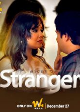 Story of Strangers Waah Adult Web Series