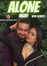 Alone Night Uncut ShowHit Short Film