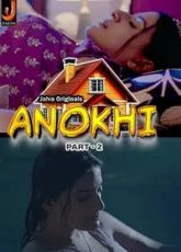 Anokhi Part 2 Jalva Hindi Web Series