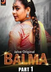 Balma Part 1 Jalva Hindi Web Series