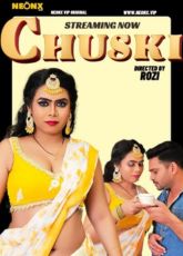 Chuski Uncut NeonX Short Film