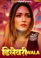 Delivery Wala Fukrey Uncut Web Series