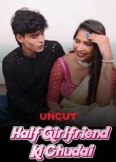 Half Girlfriend Ki Chudai Uncut Web Series