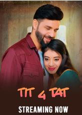 Tit 4 Tat Makhanapp Hot Webseries