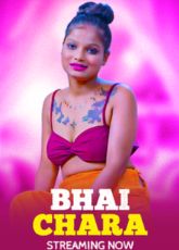 Bhai Chara Indian Uncut Web Series