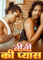 Biwi Ki Pyas Indian Uncut Web Series