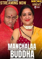 Manchalaa Buddha NeonX Indian Uncut Web Series
