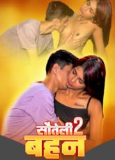 Sauteli Behan Indian Uncut Web Series