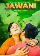 Jawani Uncut Mojflix Web Series