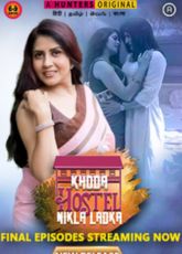 Khoda Hostel Nikla Ladka Hunters (Ep 9-11) Web Series
