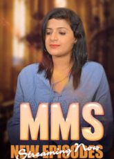 MMS Bigshots Ep5-8 Web Series