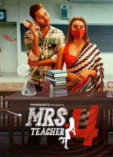 Mrs Teacher 4 PrimeShots Ep1 Web Series