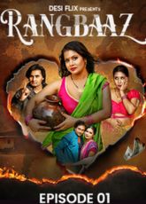 Rangbaaz DesiFlix Ep1 Web Series