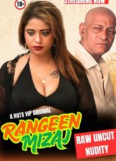 Rangeen Mizaj HotX Uncut Web Series