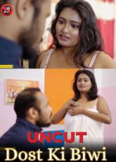 Dost Ki Biwi Uncut Hindi Web Series