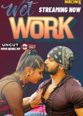 Wet Work Uncut NeonX Short Film