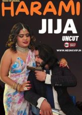 Harami Jija Uncut NeonX Short Film