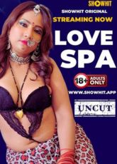 Love Spa Uncut ShowHit Web Series