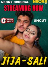 Jija Sali NeonX Uncut Web Series
