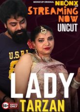 Lady Tarzan NeonX Uncut Web Series