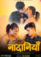 Nadaniya Fugi Uncut WebSeries
