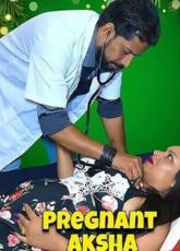 Pregnant Aksha Uncut Web Series