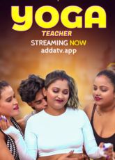 Yoga Teacher Indian Uncut Web Series
