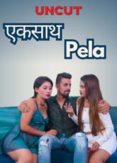 Eksath Pela BindasTimes Uncut Webseries